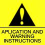 Aplication and warning instructions